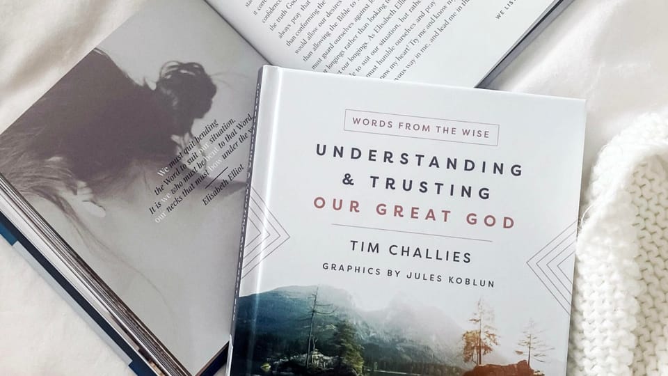 Understanding and Trusting Our Great God