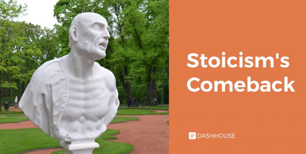 Stoicism’s Comeback